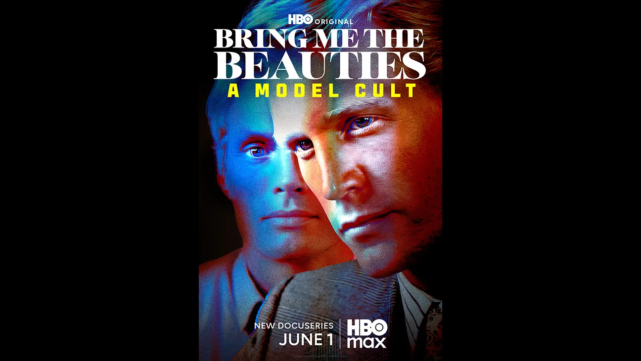 HBO Drops Trailer and Poster for ‘Bring Me the Beauties: A Model Cult’ Docuseries on Male Supermodel’s Years Inside a New York Cult